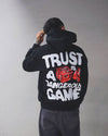 Trust Is A Dangerous Game Hoodie // BLACK